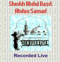 Sheikh Abdul Basit Recorded Live Vol 1 to 13
