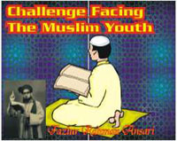 Challenge Facing the Muslim Youth