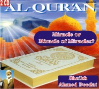 The Quraan Miracle or Miracle of Miracles?