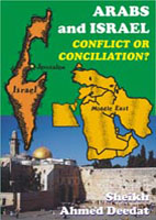 Arabs and Israel - Conflict on Conciliation?