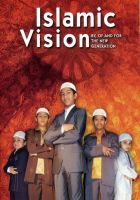 Islamic Vision, By, Of And For The New Generation