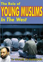 The Role of Youngs Muslims In The West