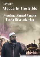 Mecca In The Bible - Debate