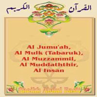 Al Jumuah, Al Mulk, Al Muzzammil, Al Muddaththir, 