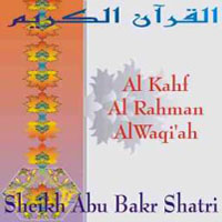 Al Kahf, Al Rahman, Al Waqiah