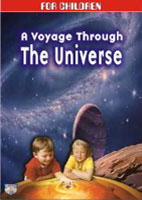 A Voyage Through The Universe: For Children